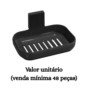 #ATACADO-VALOR UNITÁRIO P/48 PÇS-SABONETEIRA PAREDE PRETA C/ ADESIVO-ARQPLAST